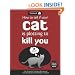 How to Tell If Your Cat Is Plotting to Kill You