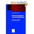 Krisenmanagement und Kommunikation: Das Wort ist Schwert - die Wahrheit Schild
