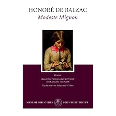 【クリックで詳細表示】Modeste Mignon： Honore de Balzac， Caroline Vollmann： 洋書