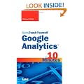 Sams Teach Yourself Google Analytics in 10 Minutes (Sams Teach Yourself...in 10 Minutes)