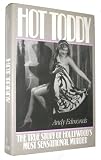 Buy : Hot Toddy: The True Story of Hollywoods Most Sensational Murder