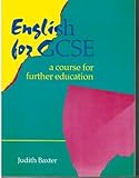 English for GCSE : a course for Further Education