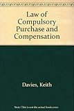 Law of compulsory purchase and compensation