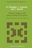 Clifford algebra and spinor-valued functions : a function theory for the Dirac operator