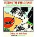by Cynthia Lair Feeding the Whole Family 3rd edition