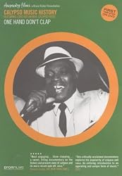 Calypso Music History: One Hand Don't Clap