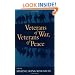 Veterans of War, Veterans of Peace