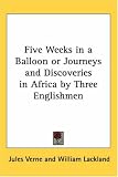 Five Weeks in a Balloon