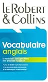 Revue Editions Le Robert  / Le Robert et Collins : Vocabulaire anglais