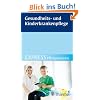 Gesundheits- und Kinderkrankenpflege: EXPRESS Pflegewissen