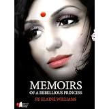 MemoirsofaRebelliousPrincess