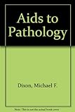 Aids to pathology