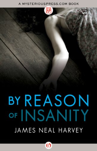 By Reason of Insanity (The Ben Tolliver Mysteries)
