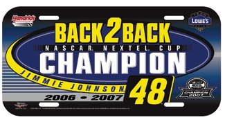 Buy Jimmie Johnson NASCAR #48 2007 Back 2 Back Champion License Plate by Wincraft Racing