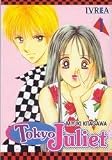 Tokyo Juliet, Volume 1