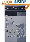 The Care and Feeding of Indigo Children