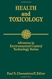 Advances in Environmental Control Technology: Health and Toxicology 41q10bGO6GL. SL160 Advances in Environmental Control Technology: Health and Toxicology