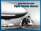 Rigid Airship History & How To Fly A Blimp