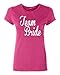 P&B Bridesmaids Team Bride Women's T-Shirt, M, Cyber Pink