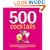 500 Cocktails: The Only Cocktail Compendium You'll Ever Need (500 (Sellers Publishing))