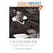 J K Galbraith: A 20th Century Life