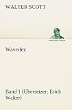 Produkt-Bild: Waverley - Band 1. &Uuml;bersetzer: Erich Walter