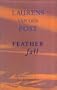 Feather Fall: An Anthology