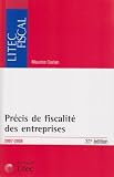 Revue Litec  / Précis de fiscalité des entreprises : Edition 2007-2008