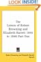 The Letters of Robert Browning and Elizabeth Barrett 1845 to 1846 Part One