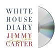 White House Diary ~ Jimmy Carter