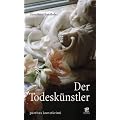 Der Todesk�nstler: Kunstkrimi