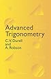Advanced Trigonometry (Dover Books on Mathematics)