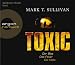 Toxic (6 CDs): Der Biss. Das Feuer. Die Hölle bei Bücher zum Namen: 41q1LotZzpL._SL75_