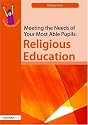 Meeting the Needs of Your Most Able Pupils: Religion Education (Gifted and Talented)