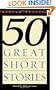 Fifty Great Short Stories