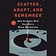 Scatter, Adapt, and Remember: How Humans Will Survive a Mass Extinction