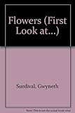 A first look at flowers and flowering plants