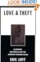 Love and Theft: Blackface Minstrelsy and the American Working Class (Race and American Culture)