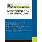 Appleton and Lange Outline Review of Microbiology and Immunology (Appleton and Lange Review Book... by  William Yotis