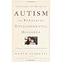 Unraveling the Mystery of Autism and Pervasive Dev&hellip by Karyn Seroussi