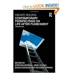 Escape Routes: Contemporary Perspectives on Life after Punishment