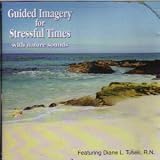 Guided Imagery for Stressful Times with Nature Sounds