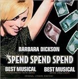 Spend Spend Spend [Original Cast Recording]