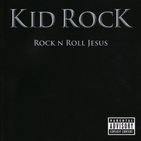 CD-Charts  Used : Rock 'n' Roll Jesus: Parental Advisory
