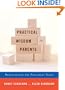 Practical Wisdom for Parents: Demystifying the Preschool Years
