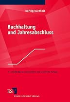 Buchhaltung und Jahresabschluss. Mit Aufgaben und Lösungen