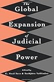 The Global Expansion of Judicial Power