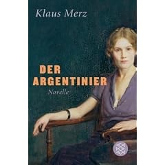 Der Argentinier: Novelle / Mit drei Pinselzeichnungen von Heinz Egger