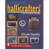 Radios by Hallicrafters: With Price Guide
