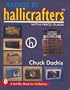 Radios by Hallicrafters: With Price Guide (Schiffer Book for Collectors)
